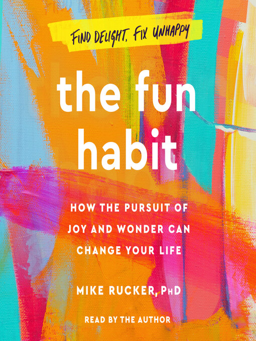 Title details for The Fun Habit by Mike Rucker - Available